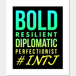 INTJ Bold Resilient Diplomatic Perfectionist Posters and Art